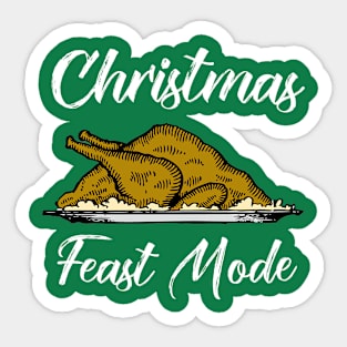 Christmas Feast Mode Sticker